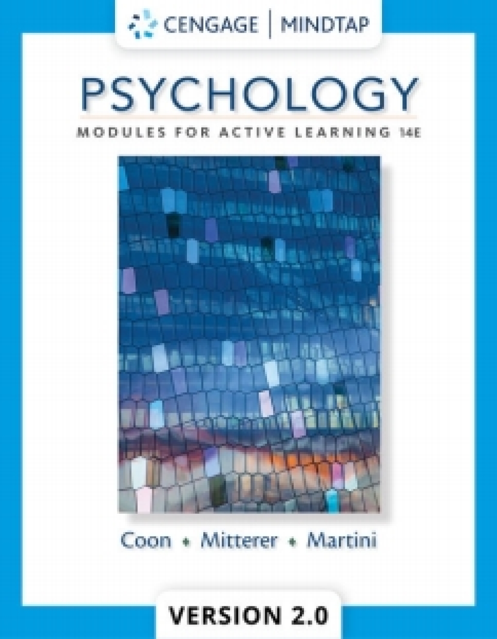 MindTapV2.0 for Coon/Mitterer/Martini's Psychology: Modules for Active Learning, 14th Edition [Instant Access], 1 term 14th Edition â€“ PDF/EPUB Version Downloadable